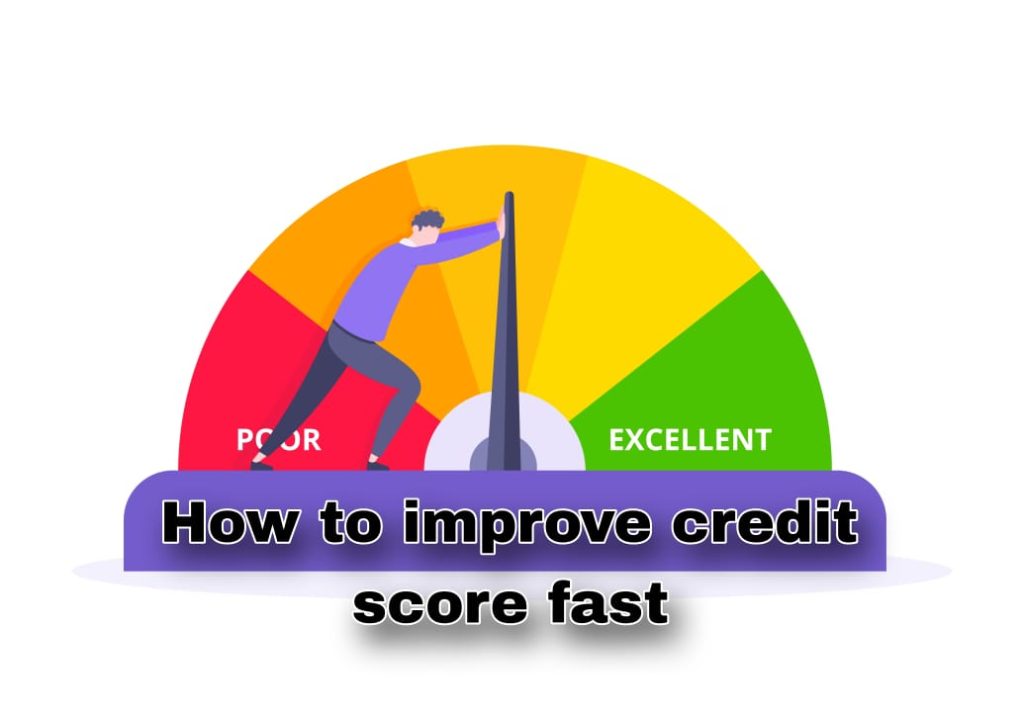 How to Improve Credit Score Fast